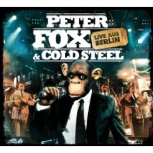 Image for 'Peter Fox & Cold Steel'