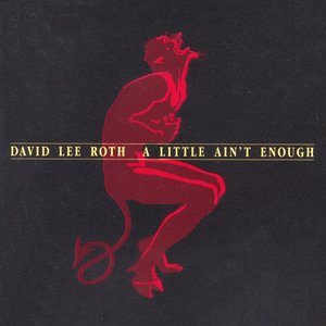 Image for 'A Little Ain't Enough'