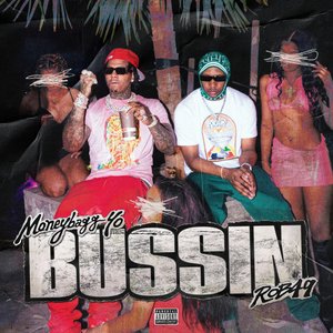 “Bussin (with Rob49)”的封面
