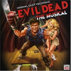 Image for 'Evil Dead: The Musical 2007 Original Off-Broadway Cast Recording'