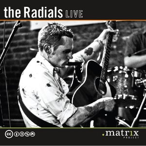 Image for 'The Radials Live at the dotmatrix project'