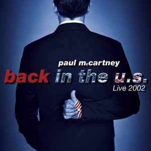 Image for 'Back in the U.S. Live 2002'