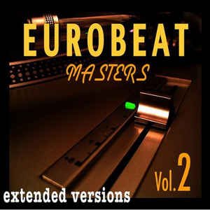 Image for 'Eurobeat Masters Vol. 2'