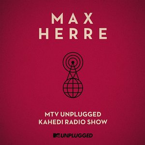 Image pour 'MTV Unplugged Kahedi Radio Show (Deluxe Version)'