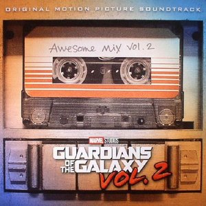 Изображение для 'Guardians Of The Galaxy Vol. 2: Awesome Mix Vol. 2'