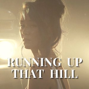 Image for 'Running Up That Hill'