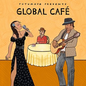 Immagine per 'Global Café by Putumayo'