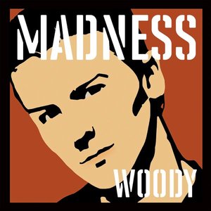 “Madness, by Woody - EP”的封面