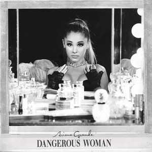 Image for 'Dangerous Woman'