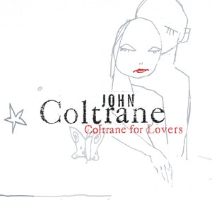 'Coltrane For Lovers'の画像