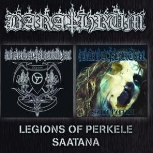 Imagem de 'Legions of Perkele + Saatana'