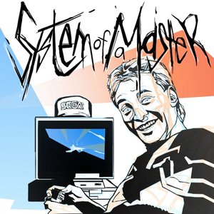 Image for 'System of a Master'