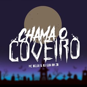 Image for 'Chama o Coveiro'