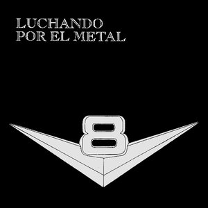 'Luchando Por El Metal' için resim
