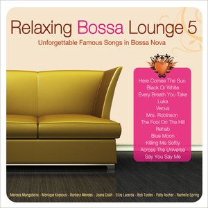 Imagem de 'Relaxing Bossa Lounge 5'