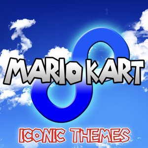 Image for 'Mario Kart 8, Iconic Themes'