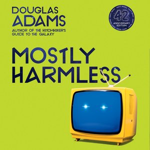 Immagine per 'Mostly Harmless [The Hitchhiker's Guide to the Galaxy, Book 5 (Unabridged)]'