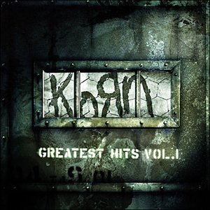 Bild für 'Korn   Greatest Hits, Vol. 1'