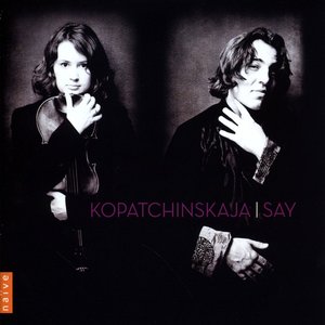 Image for 'Kopatchinskaja - Say'