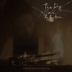 Image for 'The Dog and the Fountain (Original Soundtrack)'