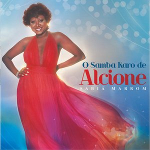 “Sabiá Marrom - O Samba Raro De Alcione”的封面