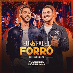 Изображение для 'Eu Falei Forró - Seleção do DVD'