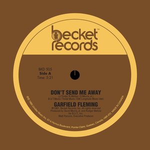 Image for 'Don't Send Me Away / You Got Dat Right'