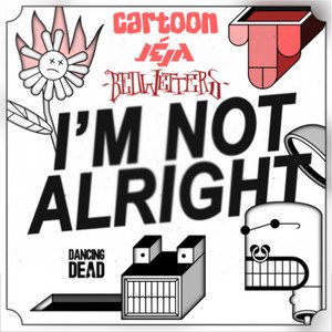Image for 'I'm Not Alright'
