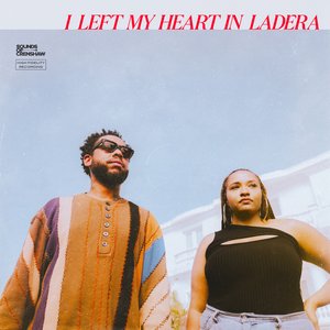 Image for 'I Left My Heart In Ladera'