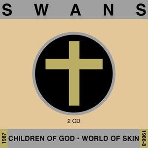 Image for 'Children of God/World of Skin'