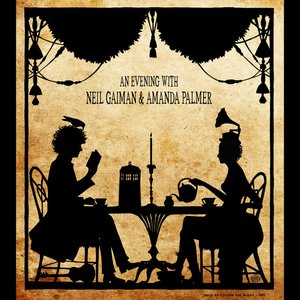 Image for 'An Evening With Neil Gaiman & Amanda Palmer'