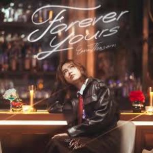 Image for 'Forever Yours (เพลงประกอบซีรีส์ " Girl Rules กฎหลัก...ห้ามรักเธอ ")'