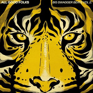“All Good Folks presents Big Swagger Beats 2”的封面