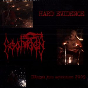 “Hard Evidence - Illegal Live Activities 2009”的封面