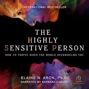 Image for 'The Highly Sensitive Person'