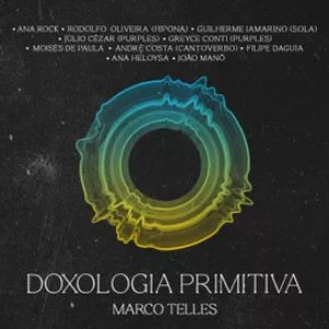 'Doxologia Primitiva: Versão Editada' için resim