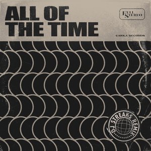 Zdjęcia dla 'All Of The Time (DJ Streaks Remix)'