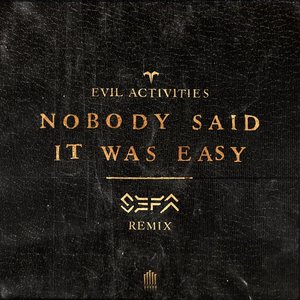 Imagen de 'Nobody Said It Was Easy (Sefa Remix)'