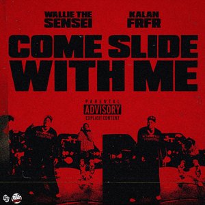 “Come Slide Wit Me”的封面