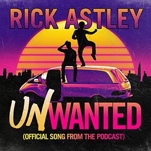 Image for 'Unwanted (Official Song from the Podcast)'