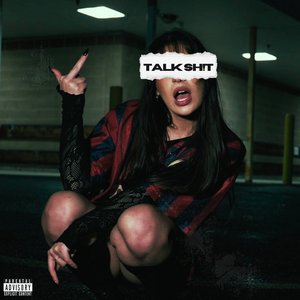 Image for 'TALK SH!T'