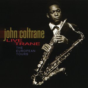 Image for 'Live Trane - The European Tours'