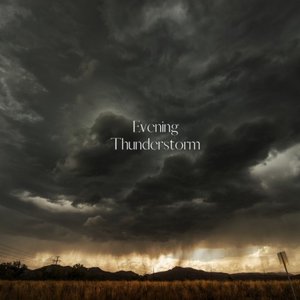 Image for 'Evening Thunderstorm'