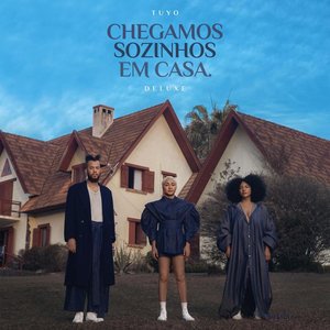 Image pour 'Chegamos Sozinhos em Casa Deluxe'