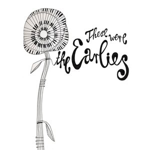 Bild für 'These Were The Earlies'