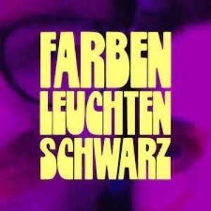 Image for 'Farben Leuchten Schwarz'