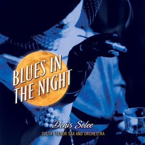 Image for 'Blues In The Night'