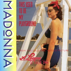 Image for 'This Used to Be My Playground'