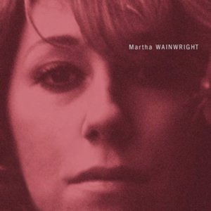 Image for 'Martha Wainwright (Explicit Version)'