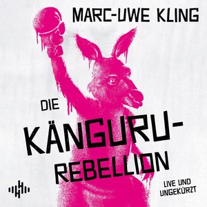 Image pour 'Die Känguru-Rebellion'